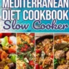 Effortless Mediterranean Diet Slow Cooker Cookbook: Easy Everyday Slow Cooker Mediterranean Recipes for a Healthy Lifestyle