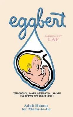 Eggbert: From the Original published in 1959