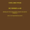 Emil Brunner De Middelaar