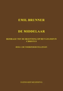 Emil Brunner De Middelaar