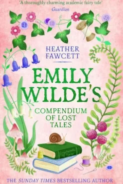 Emily Wilde's Compendium of Lost Tales
