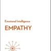 Empathy (HBR Emotional Intelligence Series)