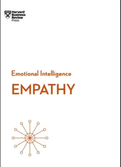 Empathy (HBR Emotional Intelligence Series)