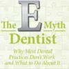 E-Myth Dentist