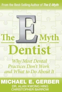 E-Myth Dentist