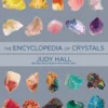 Encyclopedia of Crystals, Revised and Expanded
