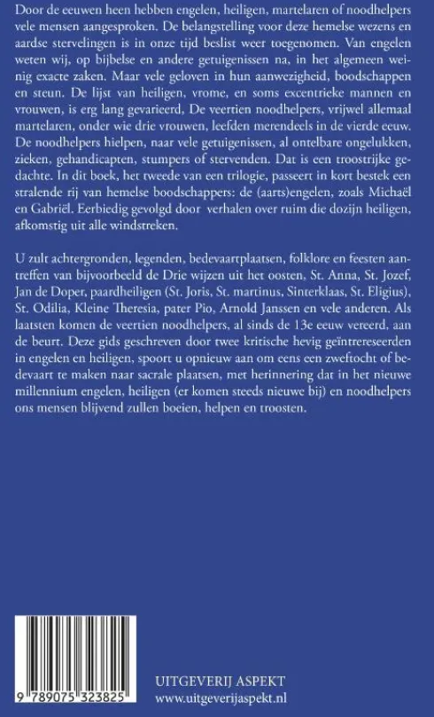 Engelen, heiligen en noodhelpers