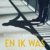 En ik was zijn held
