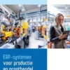 ERP-systemen voor Productie en Groothandel 2024-2025