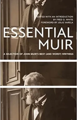 Essential Muir (Revised)