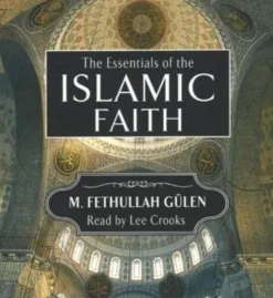 Essentials of the Islamic Faith Audiobook