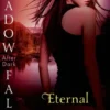 Eternal: Shadow Falls