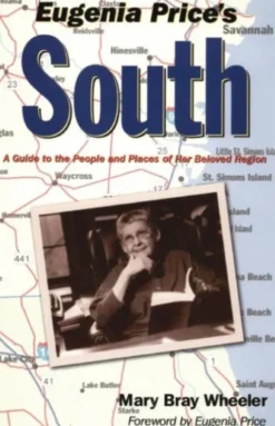 Eugenia Price's South