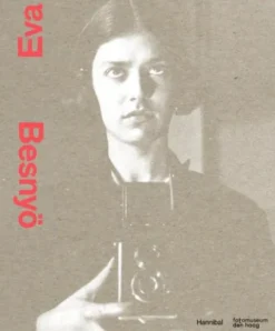 Eva Besnyö – De bevrijde camera