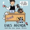 Eva's agenda