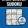 Even/Oneven Sudoku - Nr. 32 - 100 Puzzels voor Experts