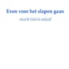 Even voor het slapen gaan