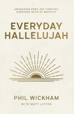 Everyday Hallelujah