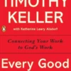 Every Good Endeavor