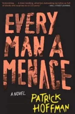 Every Man a Menace