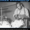 Evolution Of Jazz Drumming
