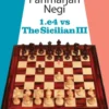 1.e4 vs The Sicilian III