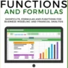 Excel Functions and Formulas: Shortcuts, Formulas and Functions for Business Modeling and Financial Analysis