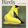 Extremely Accurate Birds