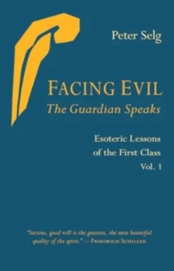 Facing Evil and the Guardian Speaks