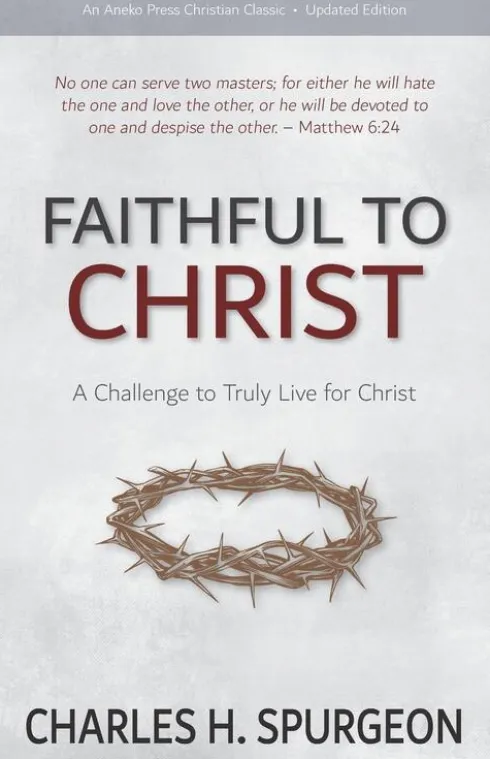 Faithful to Christ