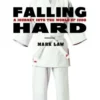 Falling Hard