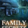 Family Secrets