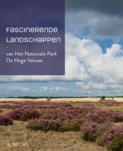 Fascinerende landschappen