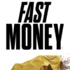 Fast Money