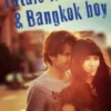 Fatale liefde & Bangkok boy