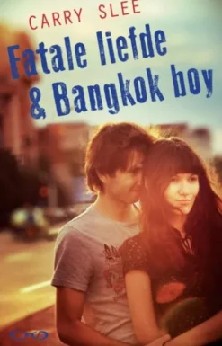 Fatale liefde & Bangkok boy