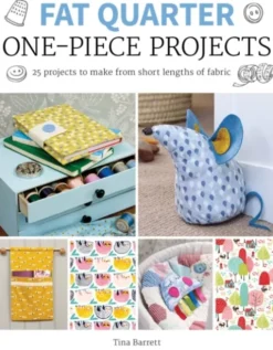 Fat Quarter: One–Piece Projects