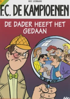 F.C. De Kampioenen 23 - De dader heeft het gedaan
