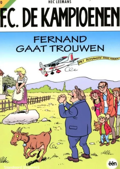 F.C. De Kampioenen 70 - Fernand Gaat Trouwen