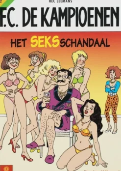 F.C. De Kampioenen 12 - Het seks schandaal