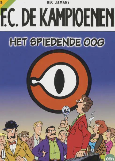 F.C. De Kampioenen 26 - Het spiedende oog