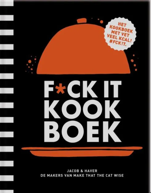 F*ck it kookboek