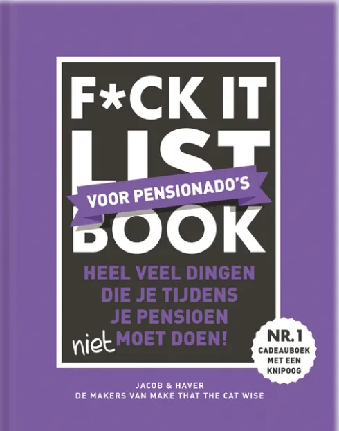 F*ck it list book - Voor pensionado's
