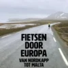 Fietsen door Europa