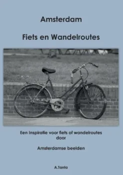 Fiets Wandelroute Amsterdam