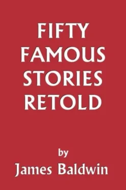 Fifty Famous Stories Retold