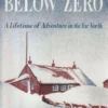 Fifty Years Below Zero