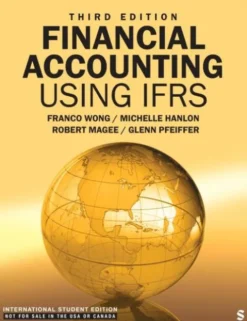Financial Accounting using IFRS - International Student Edition