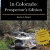 Finding Gold in Colorado