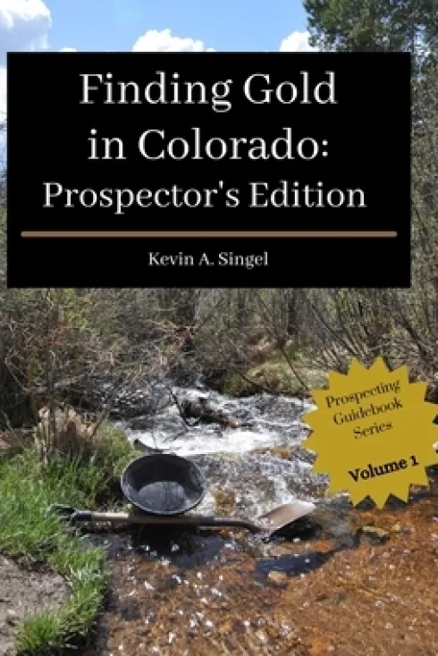 Finding Gold in Colorado